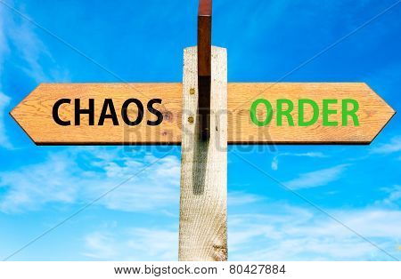 Chaos versus Order messages