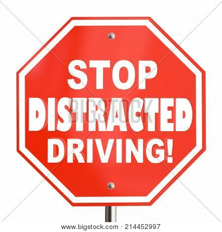 Stop Distracted Driving Sign No Texting 3d Illustration