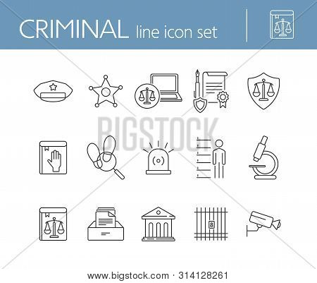 Criminal Line Icon Set. Arrest Warrant, Sheriff Badge, Criminal Code. Justice Concept. Can Be Used F