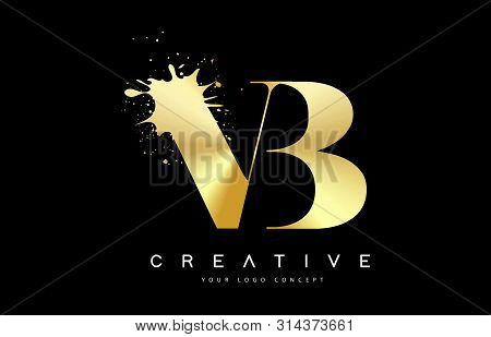 Vb V B Letter Logo With Gold Melted Metal Splash Vector Design Illustration.
