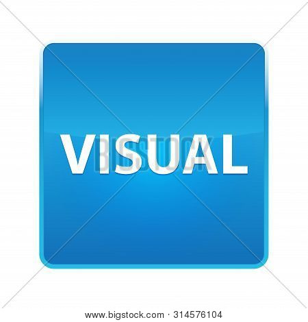 Visual Isolated On Shiny Blue Square Button