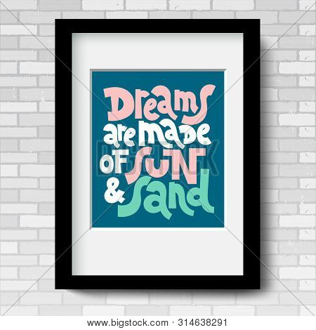 Vector Poster Template With Black Frame And Passe-partout On A Grey Brick Wall. An Inspirational And