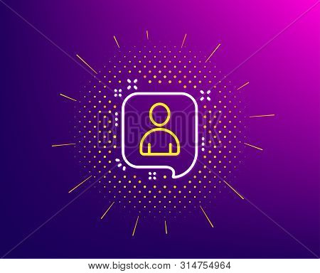 Developers Chat Line Icon. Halftone Pattern. Business Management Sign. Speech Bubble Symbol. Gradien