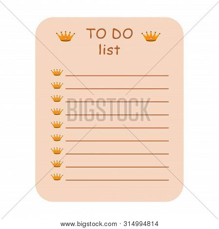 To Do List. On A Pink Background With A Crown Decor. Vector Illustration. Daily Planning Sheet.