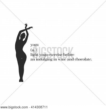 A Woman In Yoga Tree Pose With Modern Lettering. Vector Illustration Of A Young Girl Doing Vrksasana