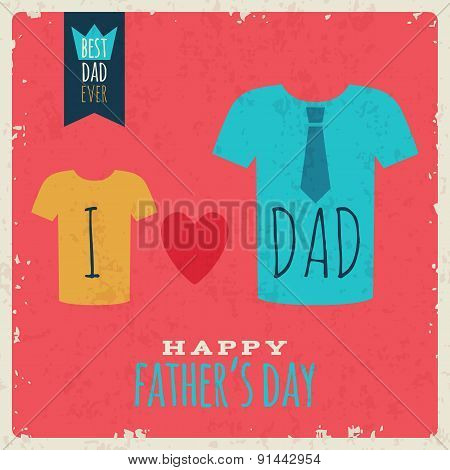 Happy Fathes Day vintage retro card with t-shirts.