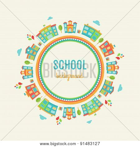 Preschool and School Education Background. Round Sign Made of School Buildings