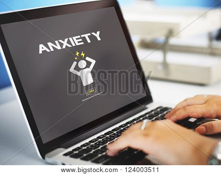 Anxiety Angst Disorder Stress Tension Concept