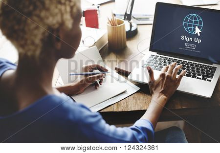 Sign Up Register Join Applicant Enroll Enter Membership Concept