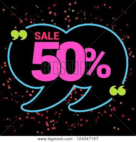 Quotation Bubble. Discount banner. Bright Web banner template. Sale and special offer. Up to 50 off.