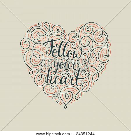 Follow Your Heart