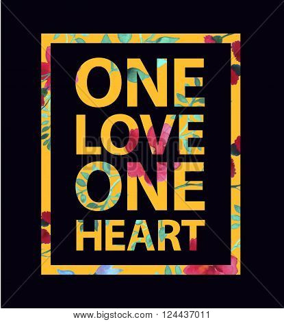 Tropical print love slogan ne love one heart uote for t-shirt and other uses