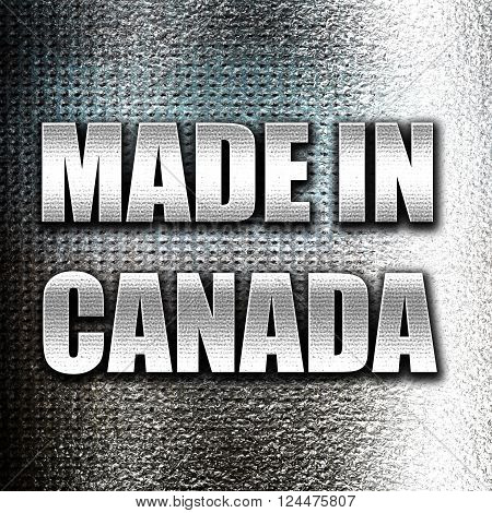 Grunge metal Made in canada with some soft smooth lines