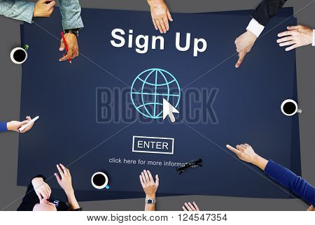 Sign Up Register Join Applicant Enroll Enter Membership Concept