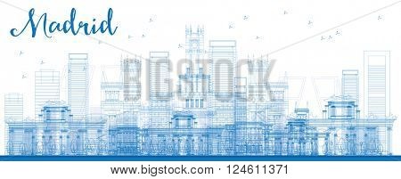 Outline Madrid Skyline with blue buildings. Vector illustration. Business travel and tourism concept with historic buildings. Image for presentation, banner, placard and web site