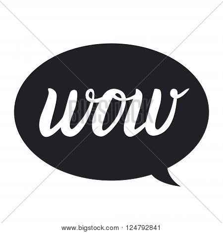 Wow hand draw lettering calligraphy on black bubble. Vector illustration isolated.
