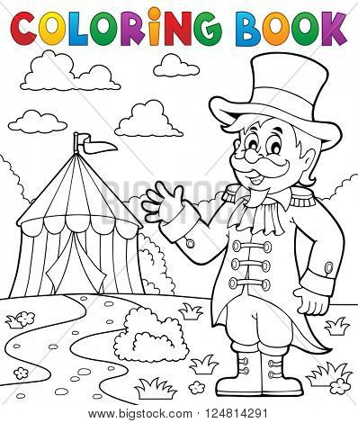 Coloring book circus ringmaster theme 2 - eps10 vector illustration.