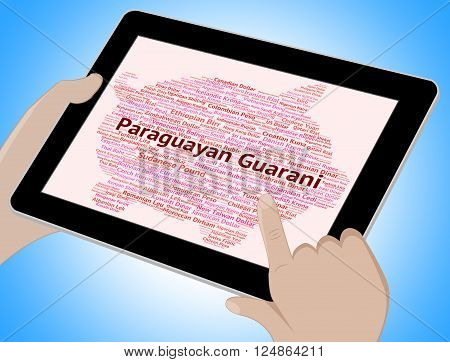 Paraguayan Guarani Represents Exchange Rate And Coinage