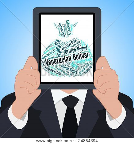 Venezuelan Bolivar Shows Worldwide Trading And Exchange