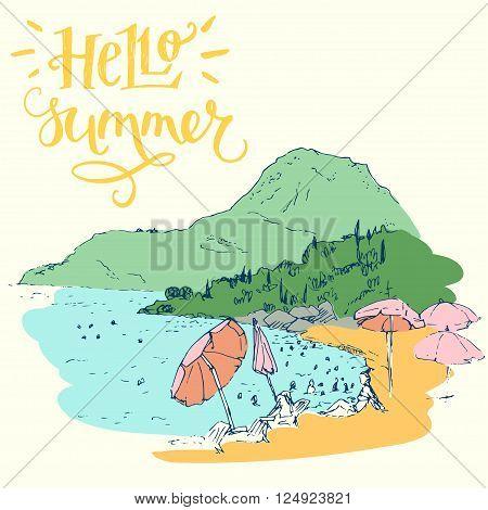 Sketch style drawing of a summer vacation. Travel sketchbook page with colored freehand sketch of the seaside in Montenegro Europe and stylish 'Hello Summer' hand lettering.