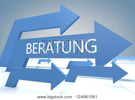 Beratung - german word for advice guidance or consultation - render concept with blue arrows on a bluegrey background.