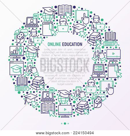 Online education concept in circle with thin line icons: online course, webinar, e-book, video conference, home studying, wise owl in graduation cup. Modern vector illustration for school web page.