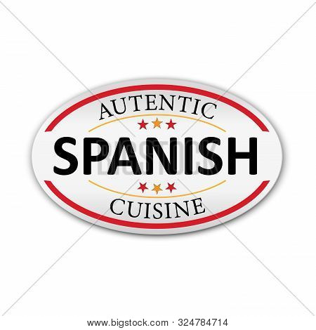 Autentic Spanish Cuisine White Sticker On White Background. Paper Banner Vector Illustration.
