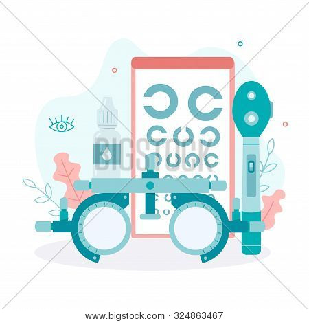 Ophthalmology Concept With Test Glasses Phoropter, Eye Test Chart, Drops And Ophtalmoscope. Flat Vec