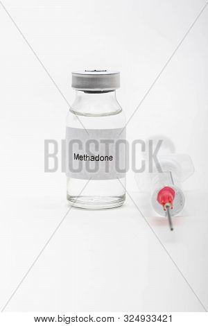 Medical Concept Showing Medical A Medical Vial Reading Methadone And A Syringe