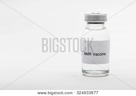 Medical Concept Showing Medical A Medical Vial Reading Mmr Vaccine