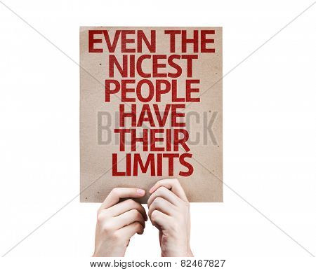 Even The Nicest People Have Their Limits card isolated on white background