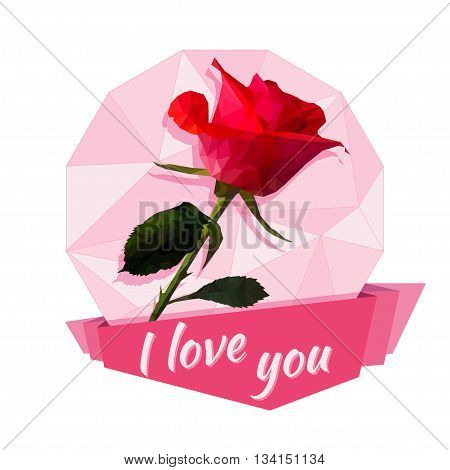 Vector greeting card or sticker Valentine's Day. Beautiful rose with a ribbon and the words 