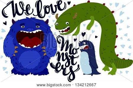 Vector illustration of cute nice monsters with lettering.