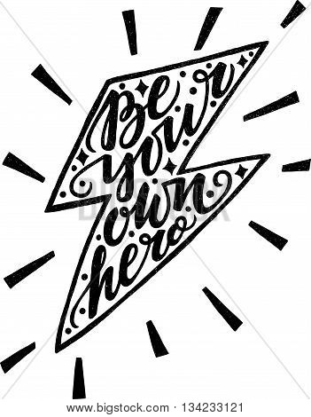 Vector illustration of hand written phrase trendy poster design concept lettering can be used for printing on a t-shirt or a card.