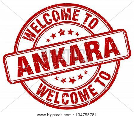 welcome to Ankara stamp. welcome to Ankara.