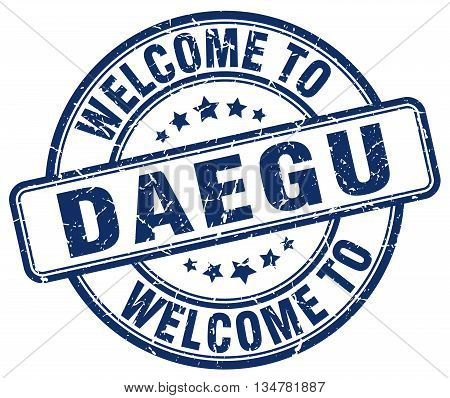 welcome to Daegu stamp. welcome to Daegu.