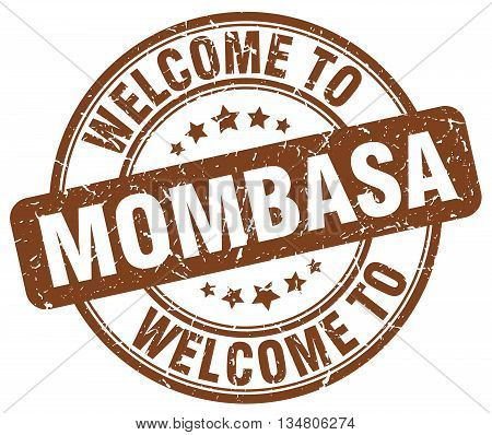 welcome to Mombasa stamp. welcome to Mombasa.