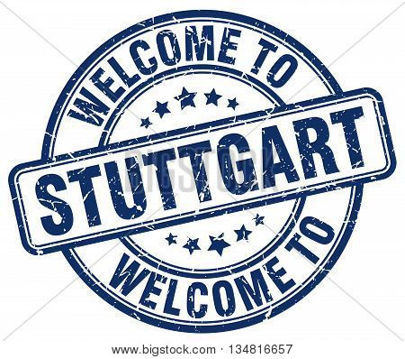 welcome to Stuttgart stamp. welcome to Stuttgart.