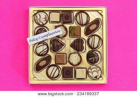 Feliz Cumpleanos (which Means Happy Birthday In Spanish) Card With Box Of Assorted Chocolates On Pin
