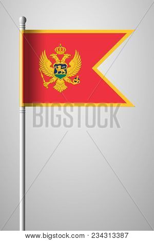 Flag Of Montenegro. National Flag On Flagpole. Isolated Illustration On Gray