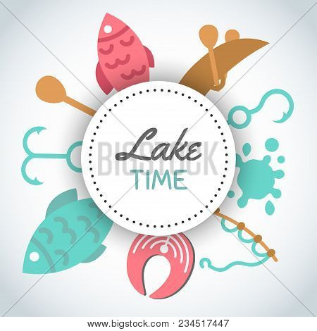 Fishing Banner. Lake Time Text. Background With Quote About Fishing. Flat Fish Icons, With Net Or Ro