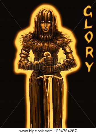 Girl Glorious Warrior With A Big Sword. Glory Knight. Genre Of Fantasy.