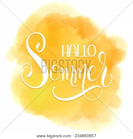 Hallo Sommer. Hello Summer Lettering On German. Elements For Invitations, Posters, Greeting Cards. S