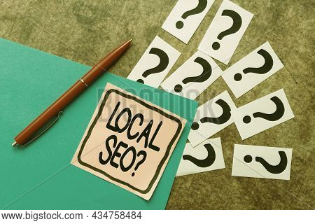Inspiration Showing Sign Local Seoquestion. Business Approach Incredibly Effective Way To Market You