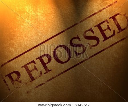 Reposessed