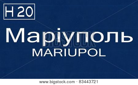 Mariupol Ukraine Highway Road Sign