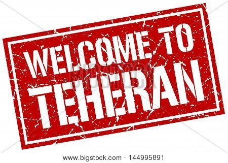 welcome to Teheran. stamp. grunge square sign