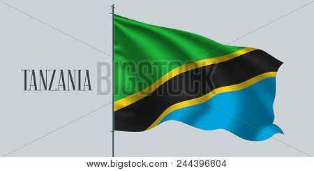 Tanzania Waving Flag On Flagpole Vector Illustration. Blue Green Element Of Tanzanian Wavy Realistic