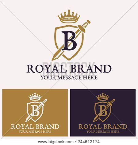 Shield And Sword With Crown Vector Logo Template For Company, Letter B, Crown Logo, Luxury Logo, Bou