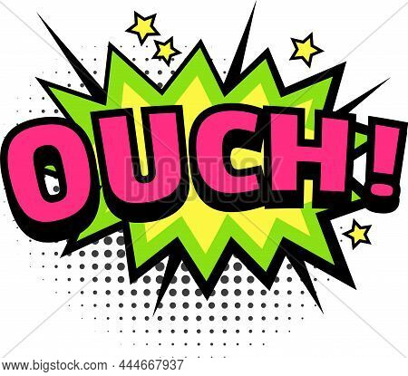 Ouch Sound Comic Book, Pop Style Dotted. Vector Cloud Halftone Ouch Pop Art, Cartoon Speech Comic Bu